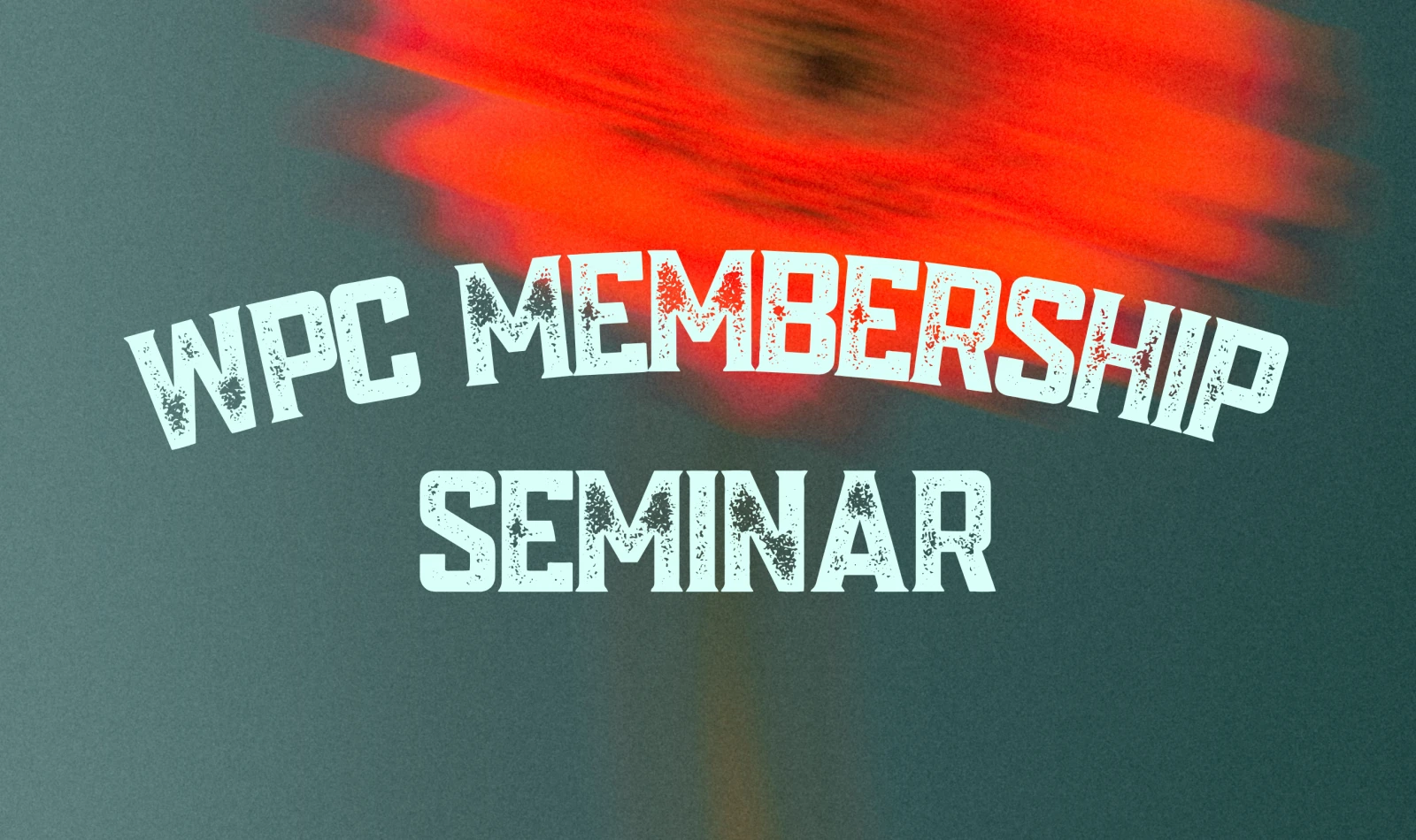 WPC Membership Seminars