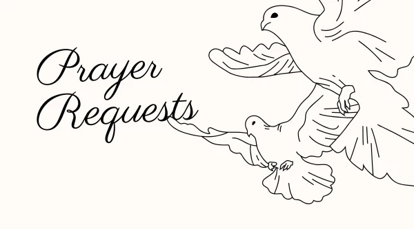 Prayer Requests